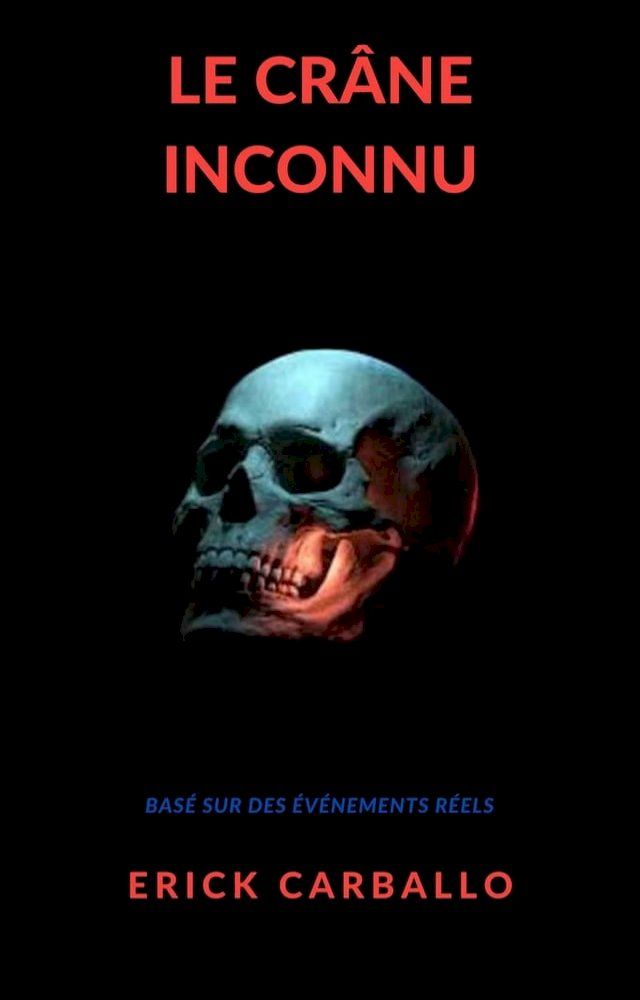  Le cr&acirc;ne inconnu(Kobo/電子書)