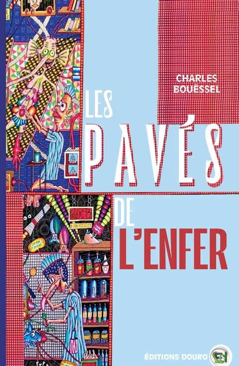 Les pavés de l'Enfer(Kobo/電子書)