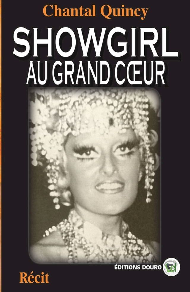  Showgirl Au Grand C&oelig;ur(Kobo/電子書)