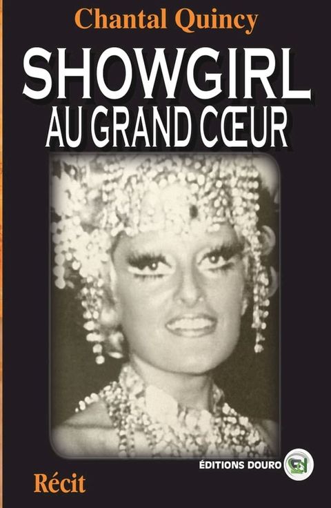 Showgirl Au Grand C&oelig;ur(Kobo/電子書)