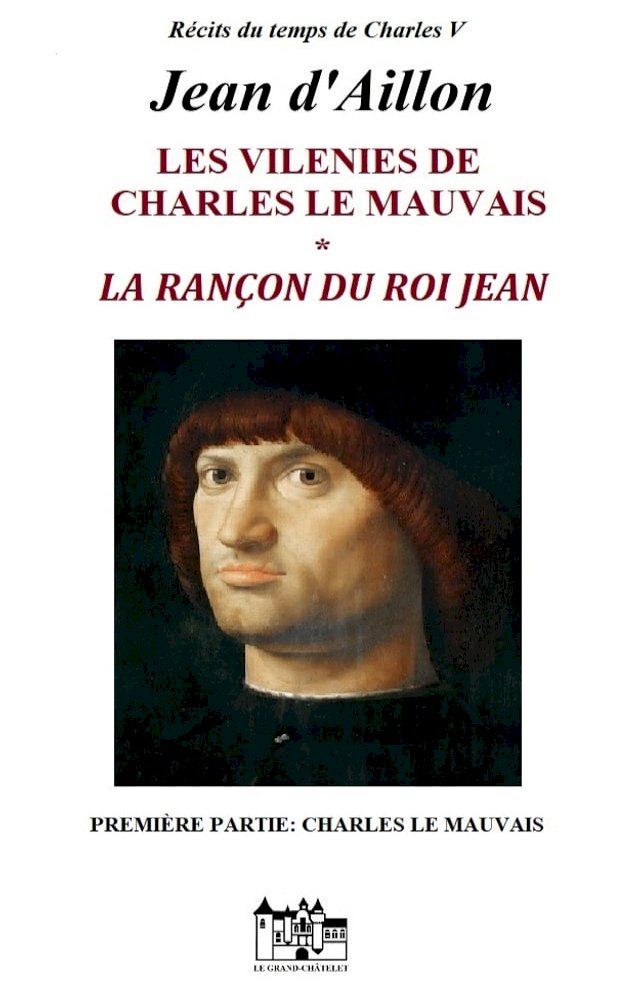  La rançon du roi Jean -Première partie : Charles le Mauvais(Kobo/電子書)