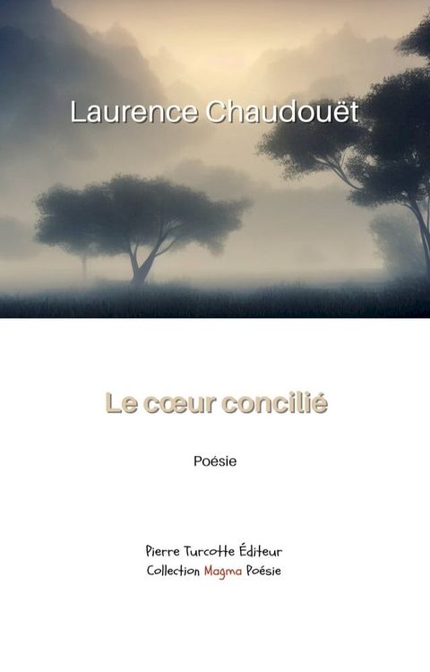 Le cœur concilié(Kobo/電子書)