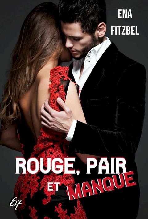 Rouge, pair et manque(Kobo/電子書)