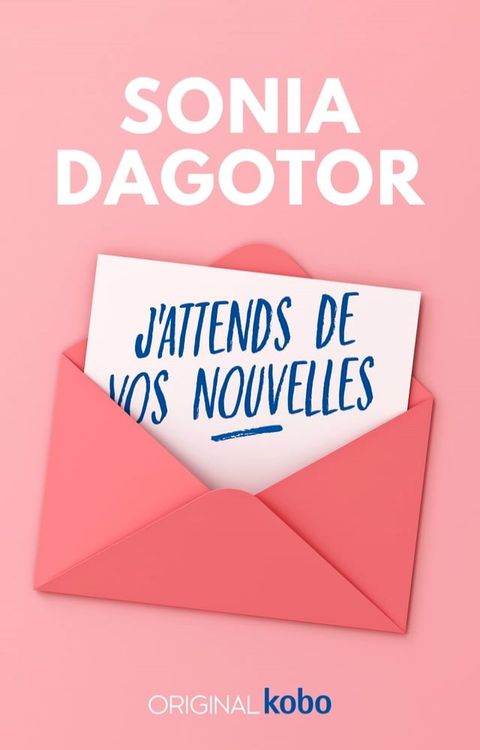 J'attends de vos nouvelles(Kobo/電子書)