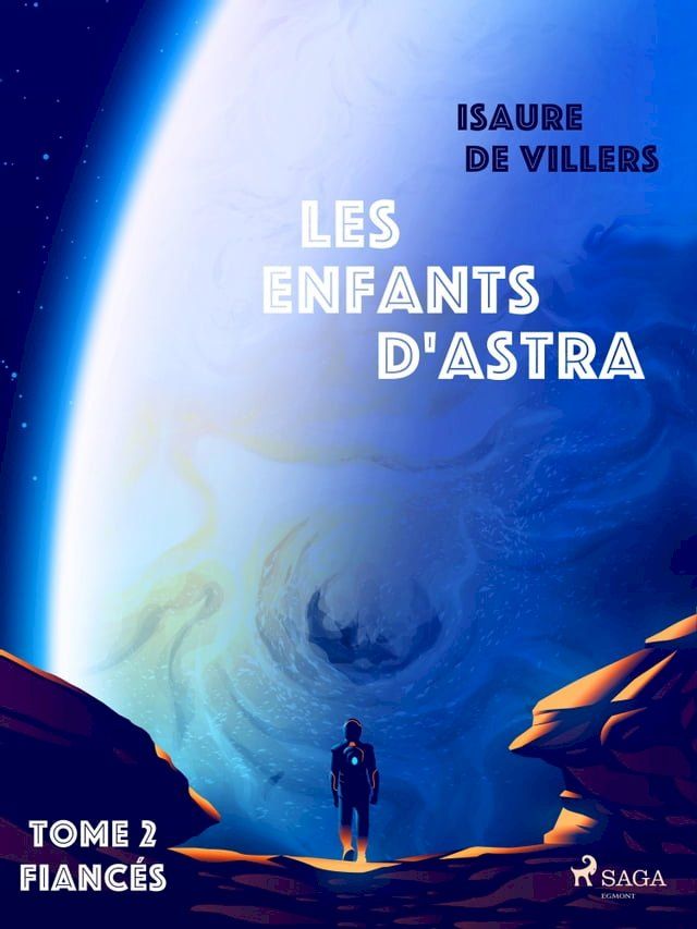  Les Enfants d'Astra - Tome 2 : Fianc&eacute;s(Kobo/電子書)