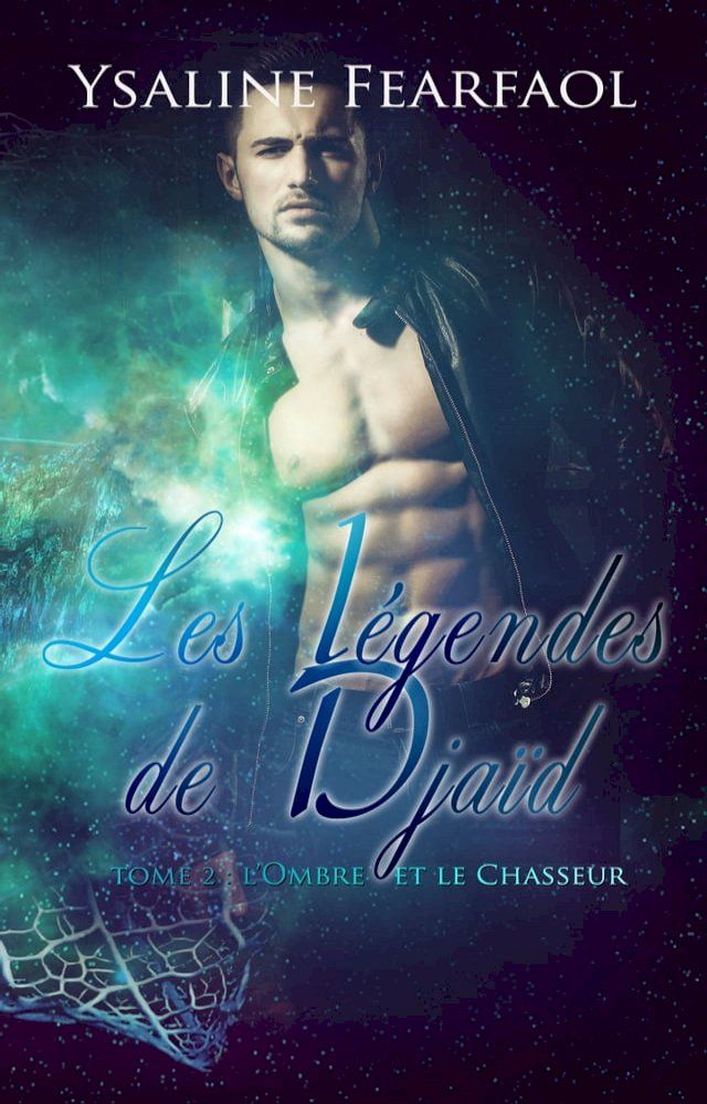  Les Légendes de Djaïd tome 2(Kobo/電子書)