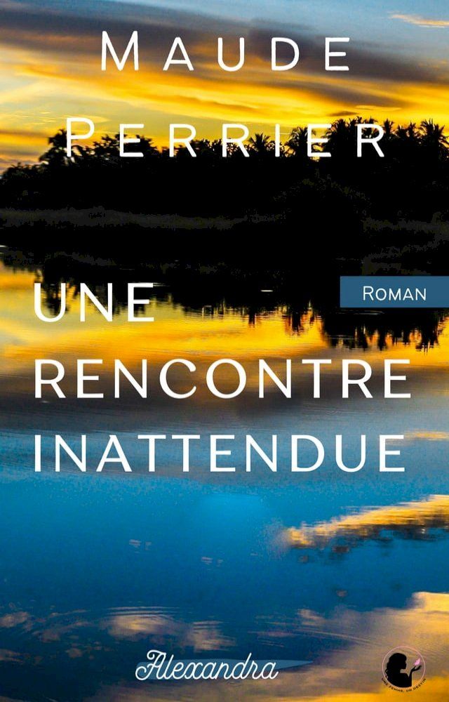  Une rencontre inattendue(Kobo/電子書)