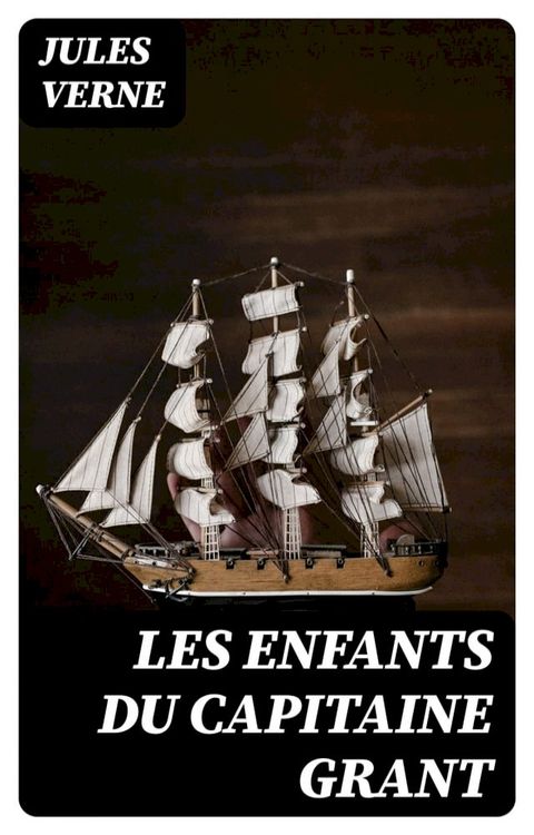 Les enfants du capitaine Grant(Kobo/電子書)