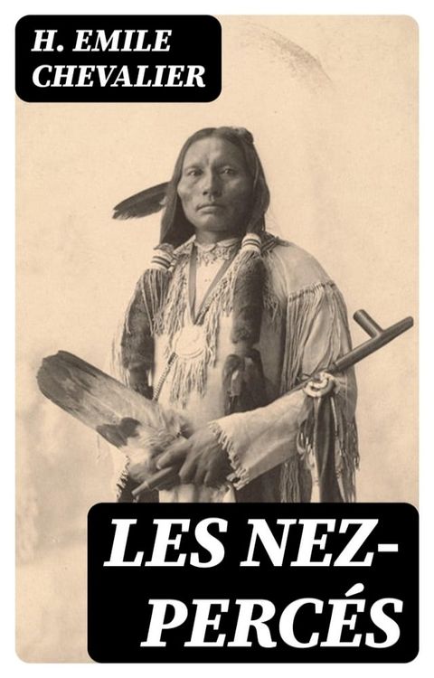 Les Nez-Percés(Kobo/電子書)