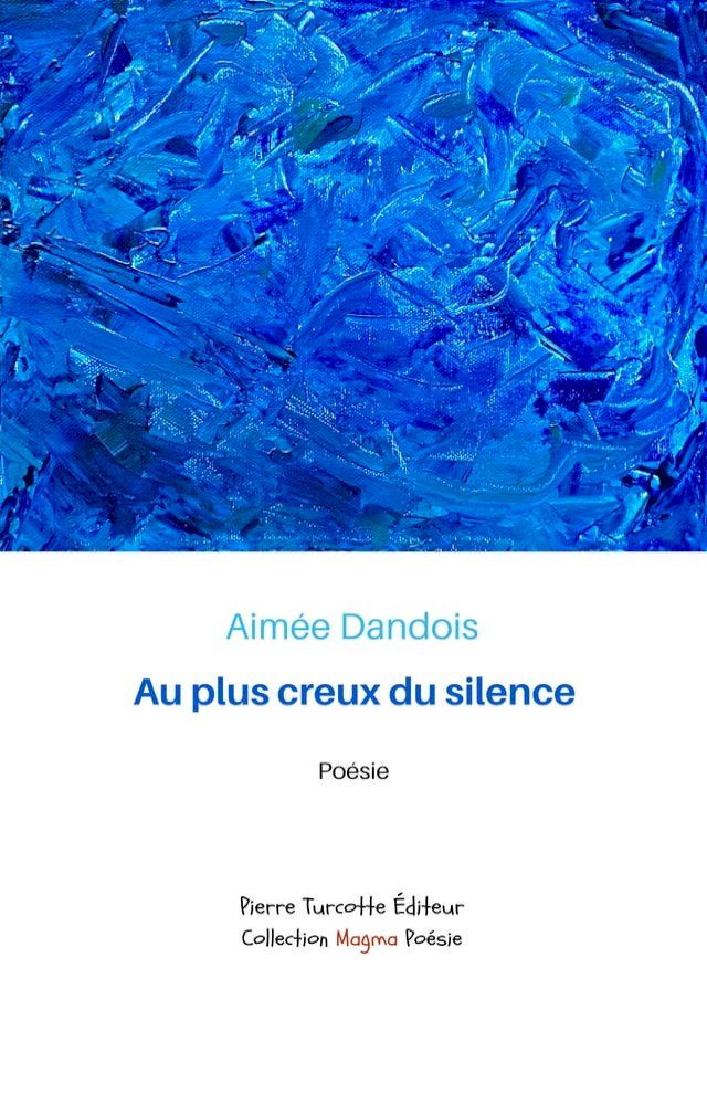  Au plus creux du silence(Kobo/電子書)