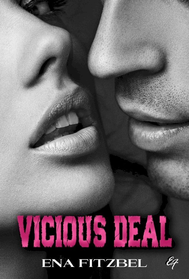  Vicious Deal(Kobo/電子書)