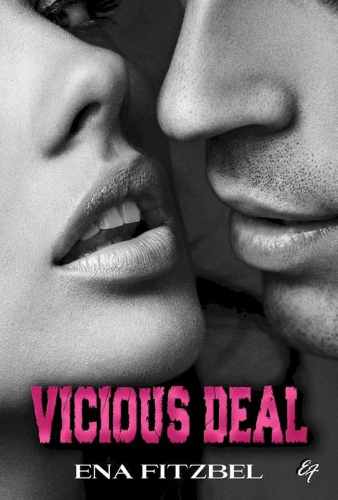 Vicious Deal(Kobo/電子書)