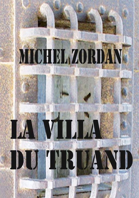 La villa du truand(Kobo/電子書)