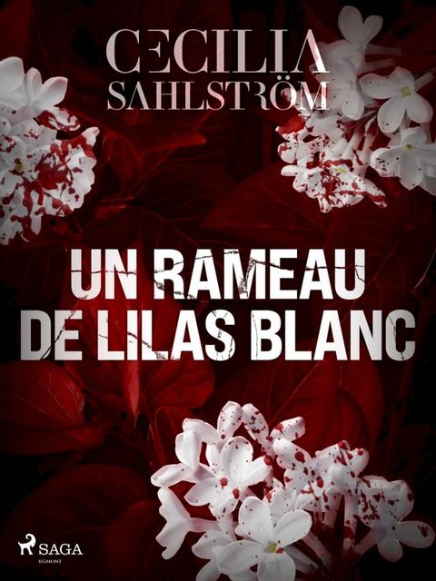 Un rameau de lilas blanc(Kobo/電子書)