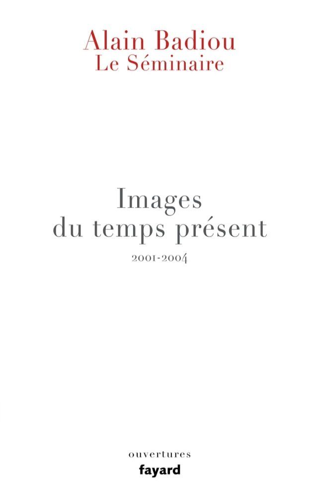  Le Séminaire - Images du temps présent(Kobo/電子書)