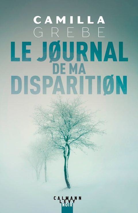 Le Journal de ma disparition(Kobo/電子書)