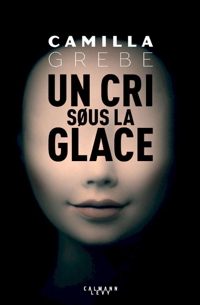  Un cri sous la glace(Kobo/電子書)