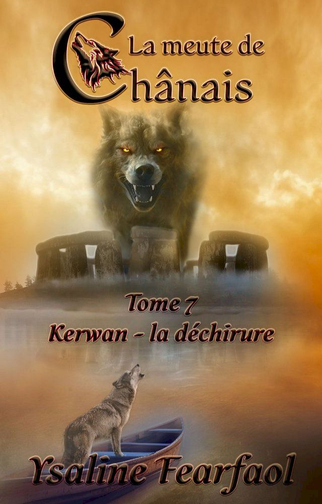  La meute de Chânais tome 7(Kobo/電子書)