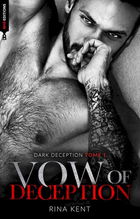 Vow of deception (Dark Deception #1)(Kobo/電子書)