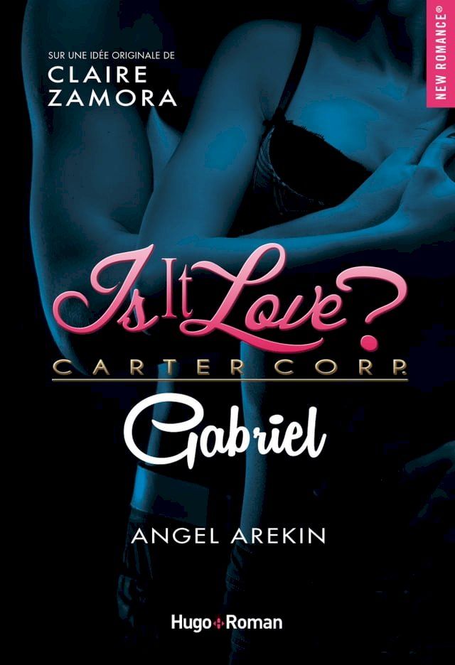  Is it love ? Carter Corp. Gabriel(Kobo/電子書)