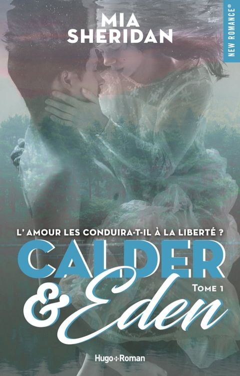 Calder et Eden - Tome 01(Kobo/電子書)