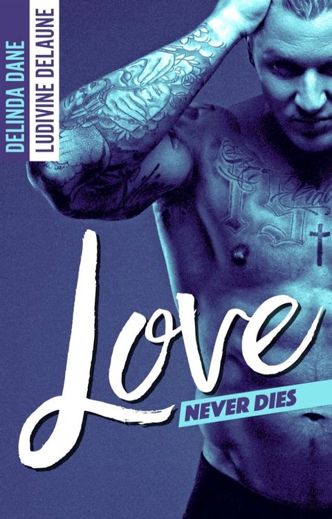 Love Never Dies(Kobo/電子書)