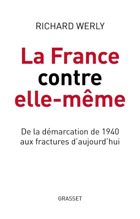 La France contre elle-même(Kobo/電子書)