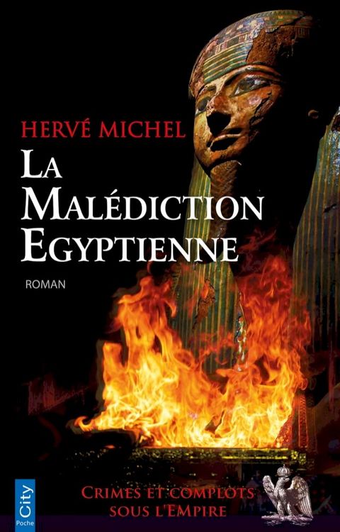 La mal&eacute;diction &eacute;gyptienne(Kobo/電子書)