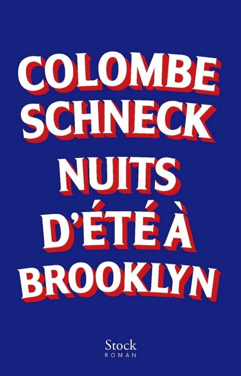 Nuits d'&eacute;t&eacute; &agrave; Brooklyn(Kobo/電子書)