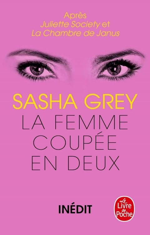 La Femme coup&eacute;e en deux (Juliette Society, Tome 3)(Kobo/電子書)