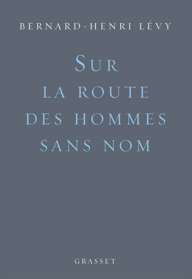  Sur la route des hommes sans nom(Kobo/電子書)