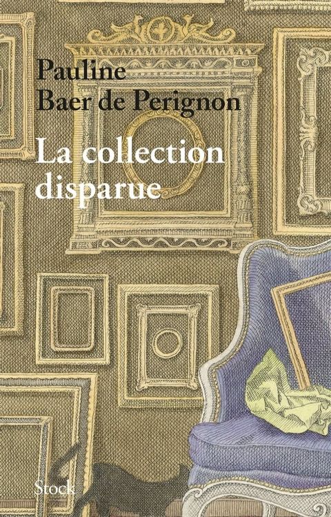 La collection disparue(Kobo/電子書)