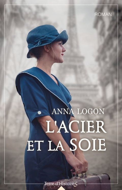 L'acier et la soie(Kobo/電子書)