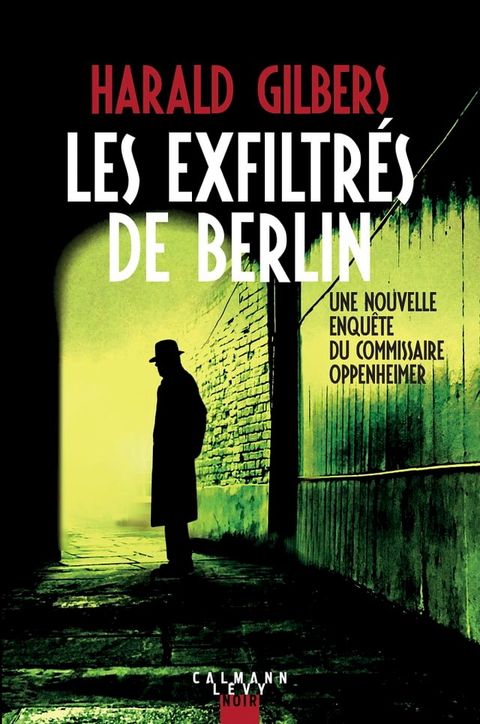 Les exfiltrés de Berlin(Kobo/電子書)