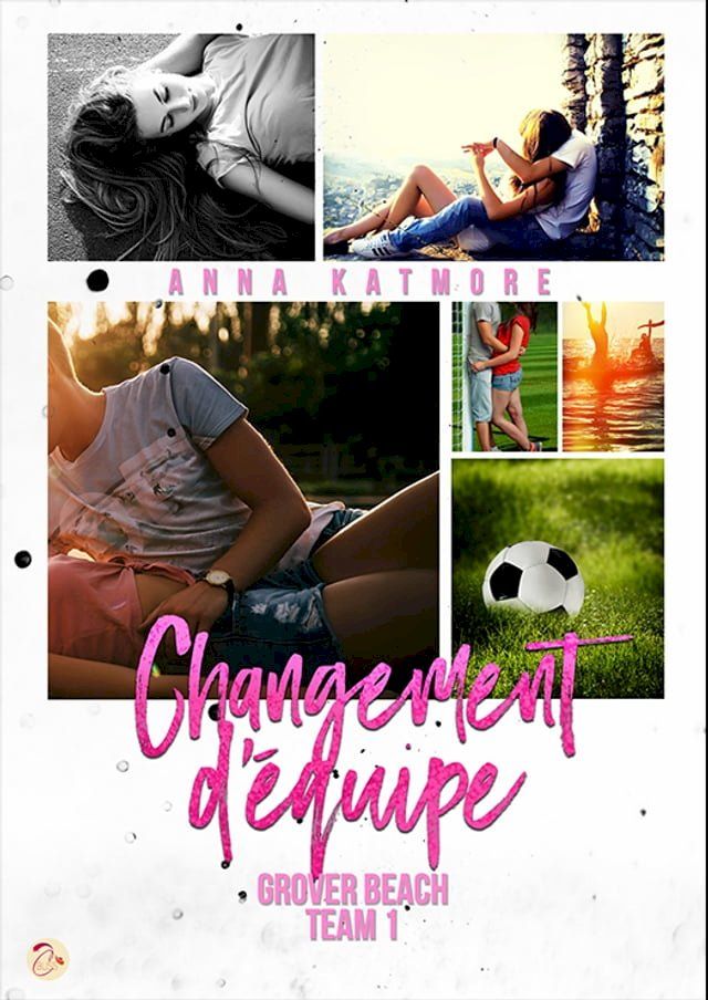  Changement d'équipe (Grover Beach Team 1)(Kobo/電子書)