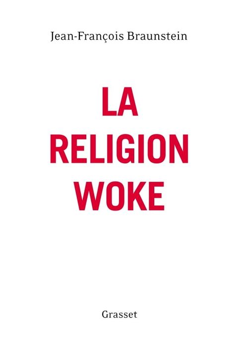 La religion woke(Kobo/電子書)