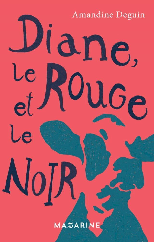  Diane, le rouge et le noir(Kobo/電子書)