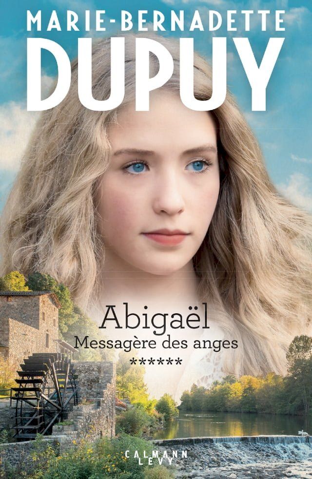  Abigaël tome 6 : Messagère des anges(Kobo/電子書)