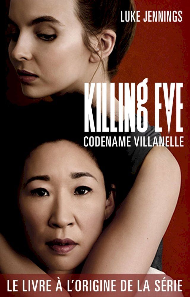  Killing Eve 1 - Codename Villanelle(Kobo/電子書)