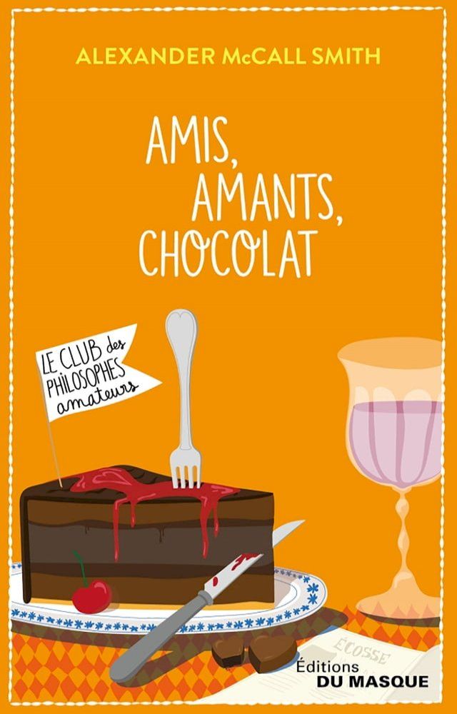  Amis, Amants, Chocolat(Kobo/電子書)