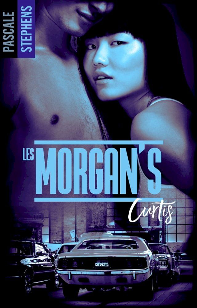  Les Morgan's - Tome 2 - Curtis(Kobo/電子書)