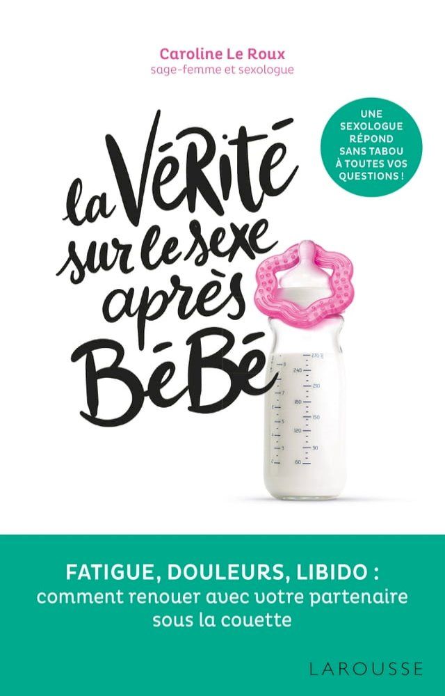  La vérité sur le sexe après bébé(Kobo/電子書)