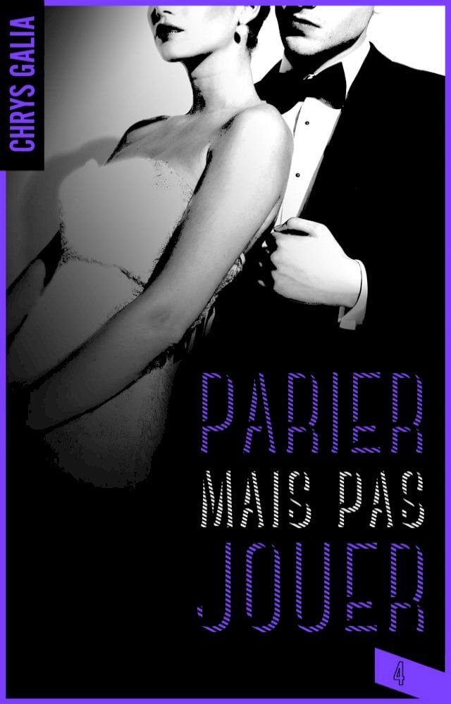  Parier mais pas jouer 4(Kobo/電子書)