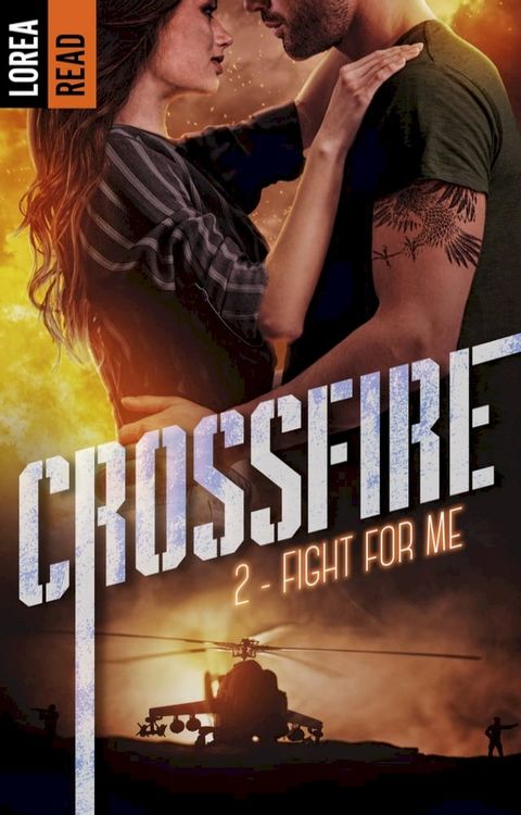 Crossfire - T2, Fight for me(Kobo/電子書)