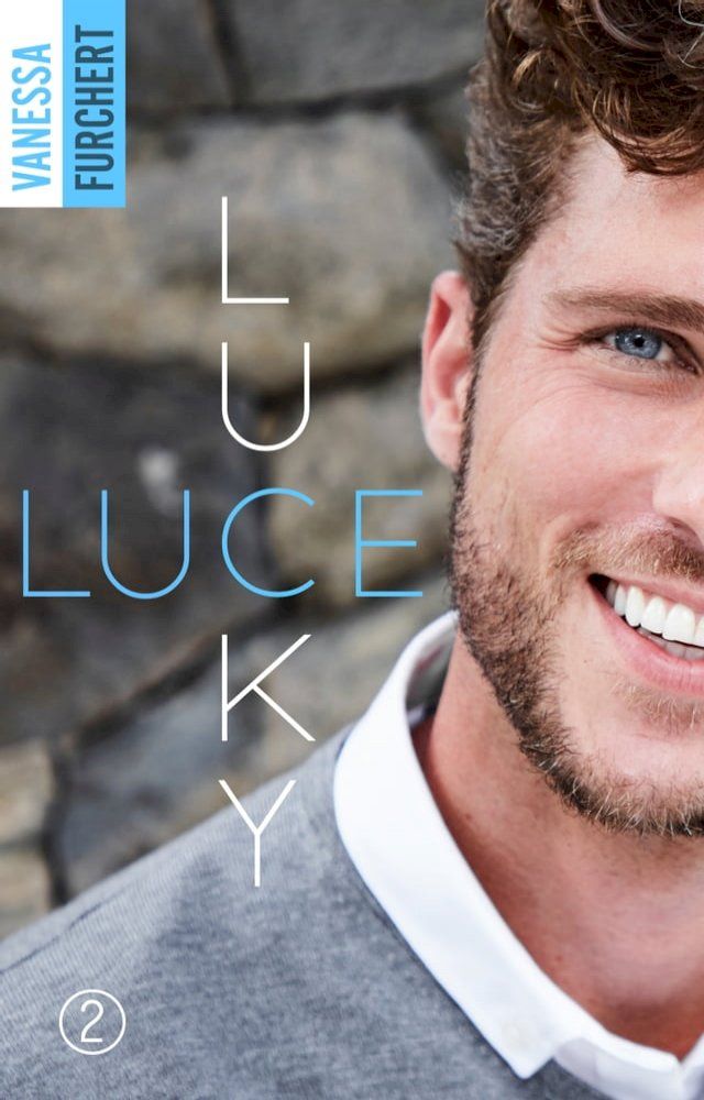  Lucky Luce - Tome 2(Kobo/電子書)