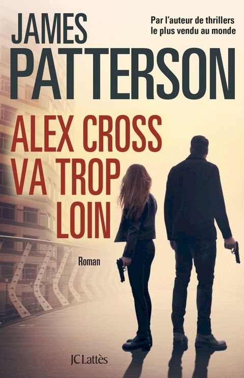 Alex Cross va trop loin(Kobo/電子書)