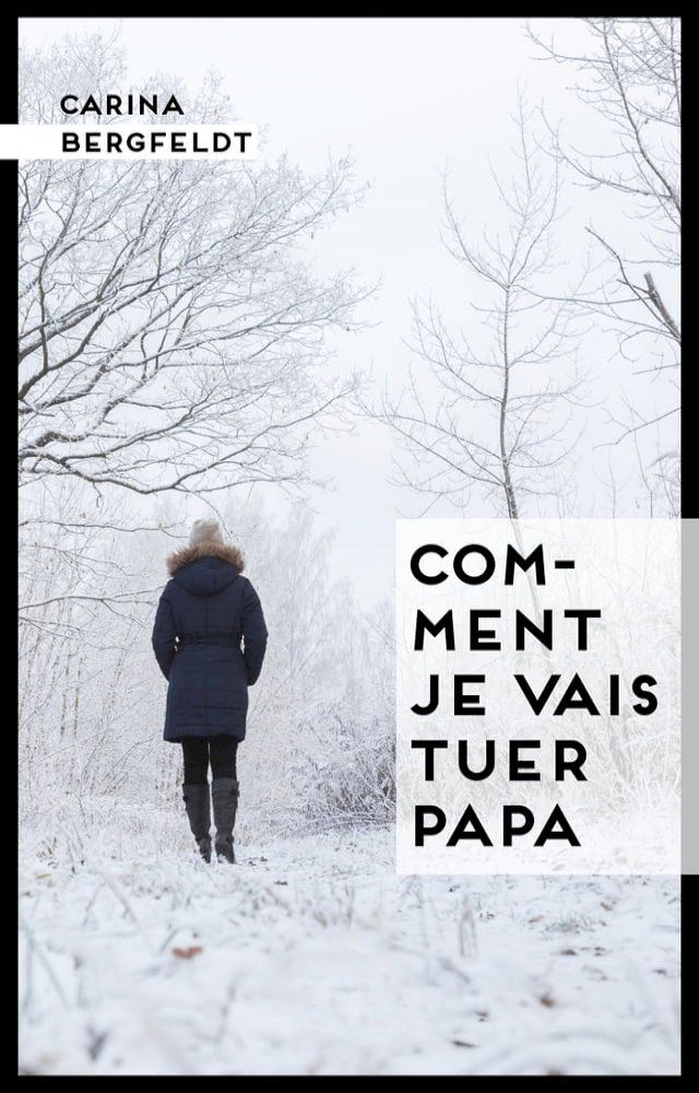  Comment je vais tuer papa(Kobo/電子書)