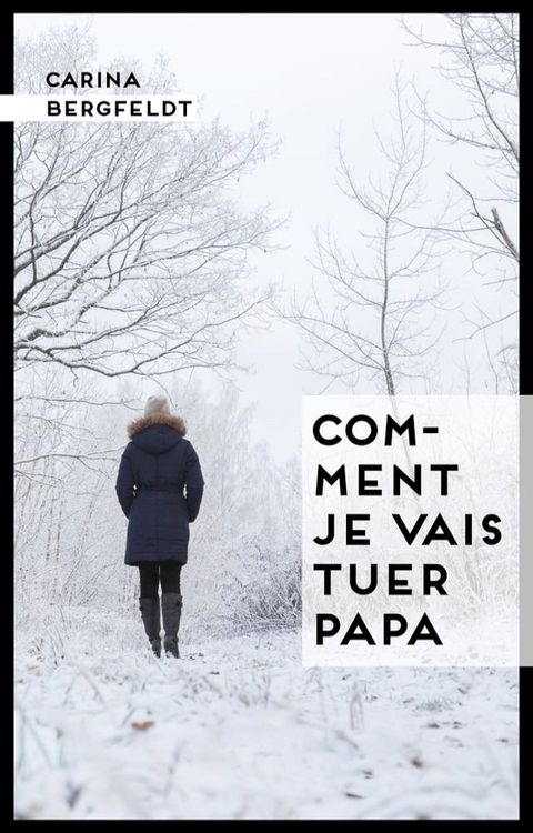 Comment je vais tuer papa(Kobo/電子書)