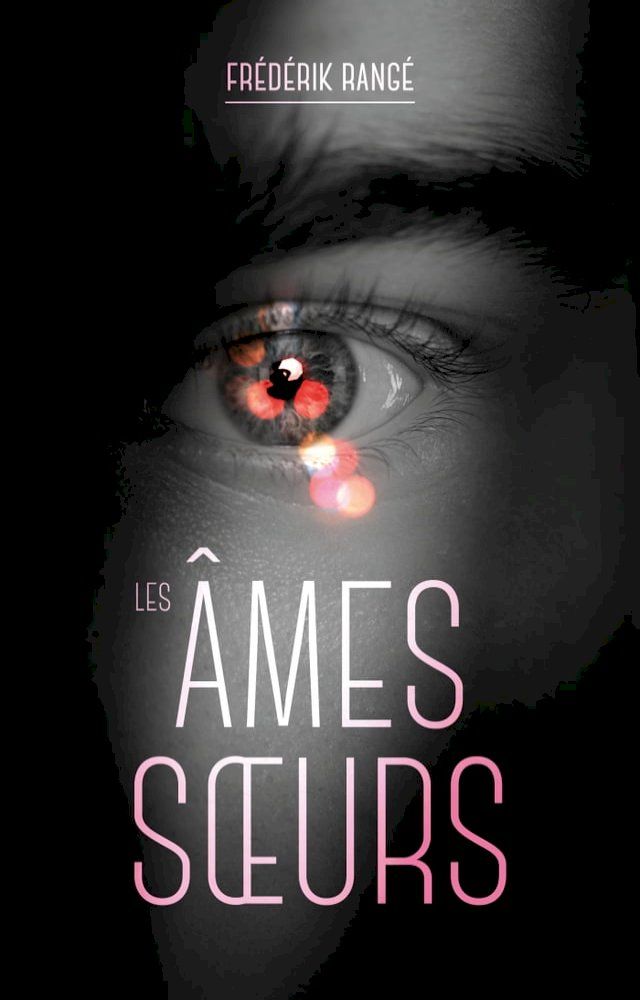  Les &Acirc;mes soeurs(Kobo/電子書)