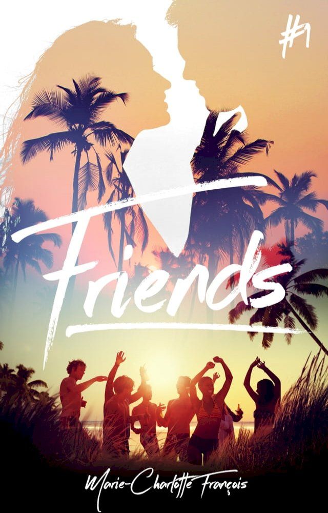  Friends - tome 1(Kobo/電子書)